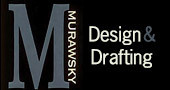 Murawsky Design and Drafting